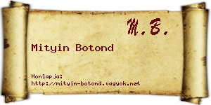Mityin Botond névjegykártya